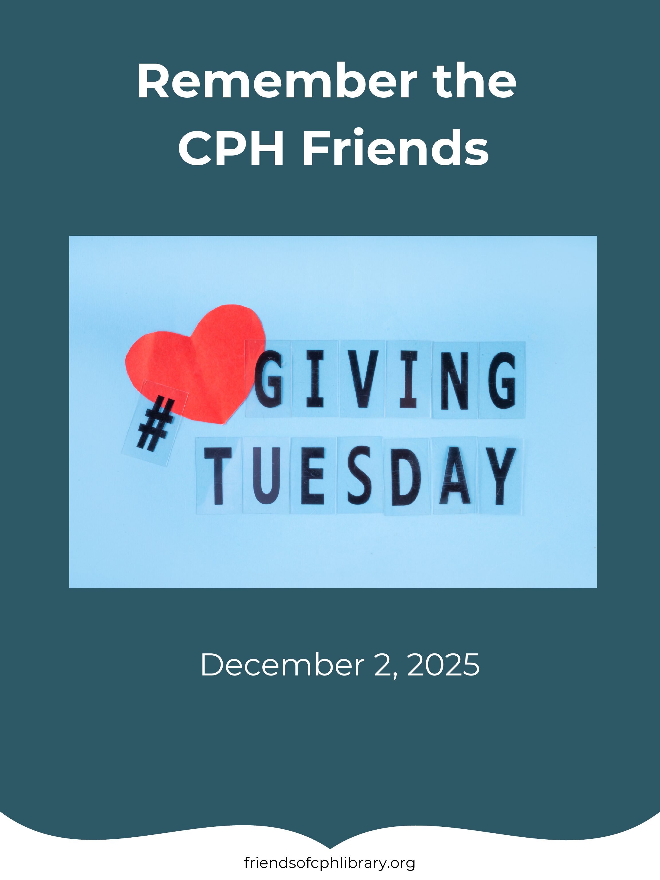 Remember the CPH Friends on Giving Tuesday friends of the library used book sale event